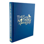 Edgar Allan Poe: This and Nothing More Illuminated Edition (Blue)